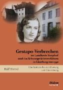 Gestapo-Verbrechen im Landkreis Burgdorf und das Schwurgerichtsverfahren in Lüneburg von 1950