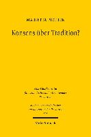 Konsens über Tradition?