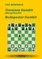Tennison-Gambit (Abonyi-Gambit) und Budapester Gambit