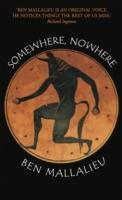 Somewhere,Nowhere