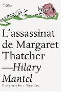 L'assassinat de Margaret Thatcher