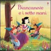 Biancaneve e i sette nani. Classici per l'infanzia