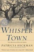 Whisper Town