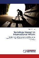 Sociology Impact in International Affairs