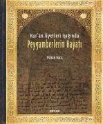 Kuran Ayetleri Isiginda Peygamberlerin Hayati