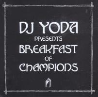DJ Yoda Presents:Breakfast Of Champions