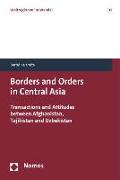 Borders and Orders in Central Asia