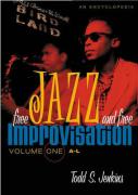 Free Jazz and Free Improvisation [2 volumes]