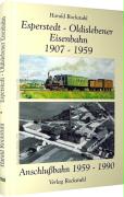 Esperstedt - Oldislebener Eisenbahn 1907 - 1959