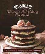 No Sugar Desserts and Baking Book