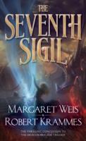 The Seventh Sigil: The Thrilling Conclusion to the Dragon Brigade Series