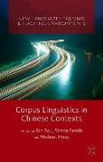 Corpus Linguistics in Chinese Contexts