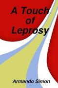 A Touch of Leprosy