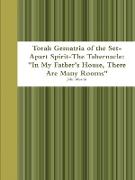 Torah Gematria of the Set-Apart Spirit-The Tabernacle
