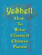 How to Write Classical Chinese Poems - English