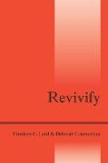 Revivify