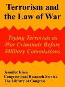 Terrorism and the Law of War