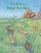 Welcome, Baby Bunnies!