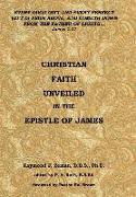 Christian Faith Unveiled in the Epistle of James