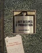 Lost Recipes of Prohibition