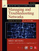 Mike Meyers Comptia Network+ Guide to Managing and Troubleshooting Networks, Fourth Edition (Exam N10-006)