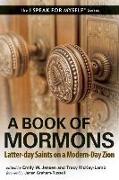 A Book of Mormons: Latter-Day Saints on a Modern-Day Zion