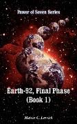 Earth-92, Final Phase (Book 1)