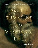 Paul's Summons to Messianic Life