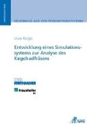 Entwicklung eines Simulationssystems zur Analyse des Kegelradfräsens