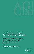 A Global Clan: Scottish Migrant Networks and Identities Since the Eighteenth Century