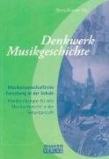 Denkwerk Musikgeschichte