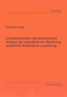 Einsparpotential und ökonomische Analyse der energetischen Sanierung staatlicher Gebäude in Luxemburg