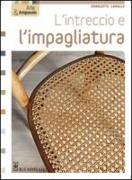 L'intreccio e l'impagliatura