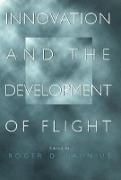 Innovation and the Development of Flight