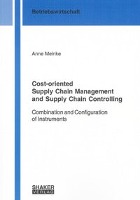 Cost-oriented Supply Chain Management and Supply Chain Controlling