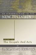 An Introduction to the New Testament, Volume 1