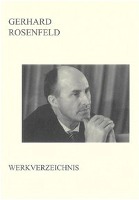 Gerhard Rosenfeld - Werkverzeichnis