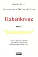 Antisemitismus im Nationalsozialismus - Hakenkreuz und "Judenstern"