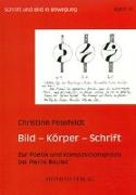 Bild - Körper - Schrift