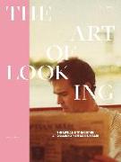 The Art of Looking