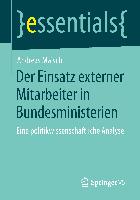 Der Einsatz externer Mitarbeiter in Bundesministerien