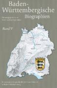 Baden-Württembergische Biographien. Band 05
