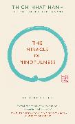 The Miracle of Mindfulness (Gift Edition)