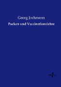 Pocken und Vaccinationslehre