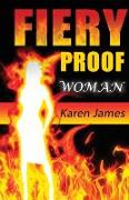 Fiery Proof Woman