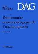 Dictionnaire onomasiologique de l¿ancien gascon (DAG). Fascicule 9