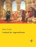 Lehrbuch der Augenheilkunde