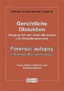 Gerichtliche Obduktion /Forensic autopsy