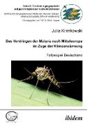Das Vordringen der Malaria nach Mitteleuropa im Zuge der Klimaerwärmung. Fallbeispiel Deutschland