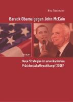 Barack Obama gegen John McCain